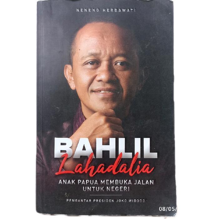 buku bahlil lahadalia anak papua membuka jalan untuk negeri 314hal 2019 bagus