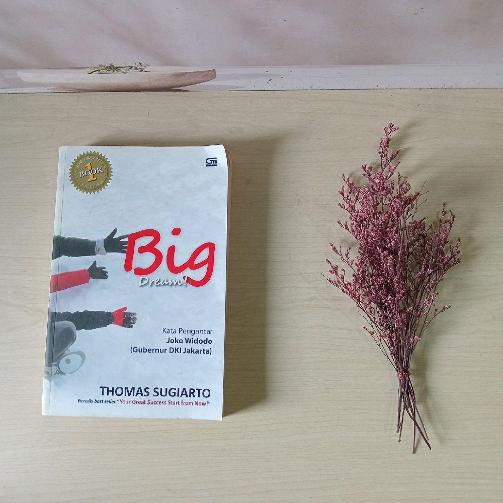 Big Dream - Make it Happen - Thomas Sugiarto