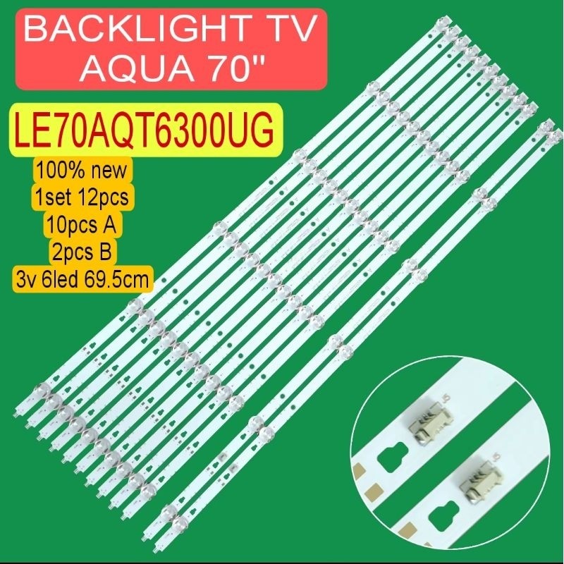 Lampu led backlight BL tv AQUA 70INC 6LED LE70AQT6300UG LE70AQT6300 70AQT6300