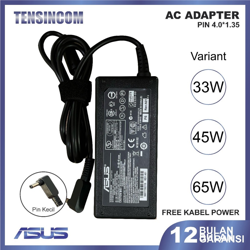 Tensin Adaptor Charger Laptop ASUS 4 Tipe Pin (4.0x1.35mm / 4.5x3.0mm / 5.5x2.5mm / Type-C) FREE Kab