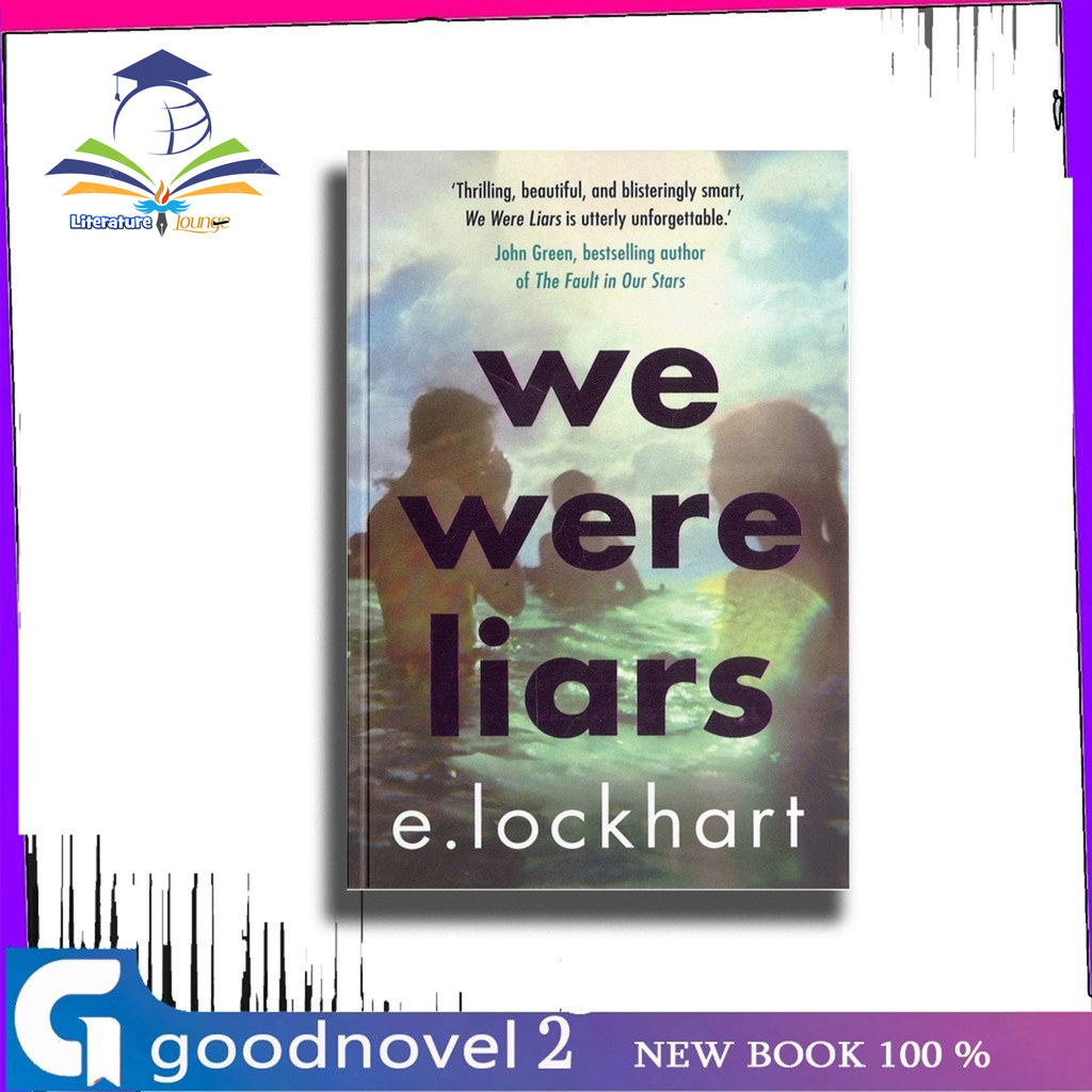 We Were Liars by E. Lockhart