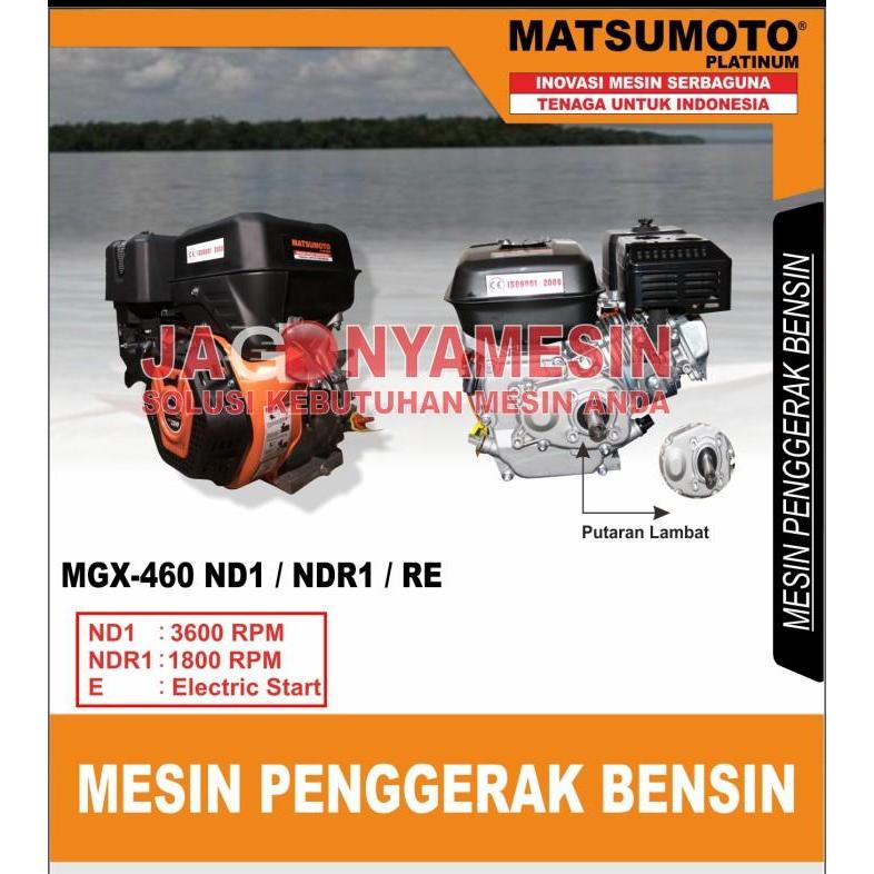 MESIN PENGGERAK BENSIN GASOLINE ENGINE MATSUMOTO MGX 460 - HOLIGANSTORE