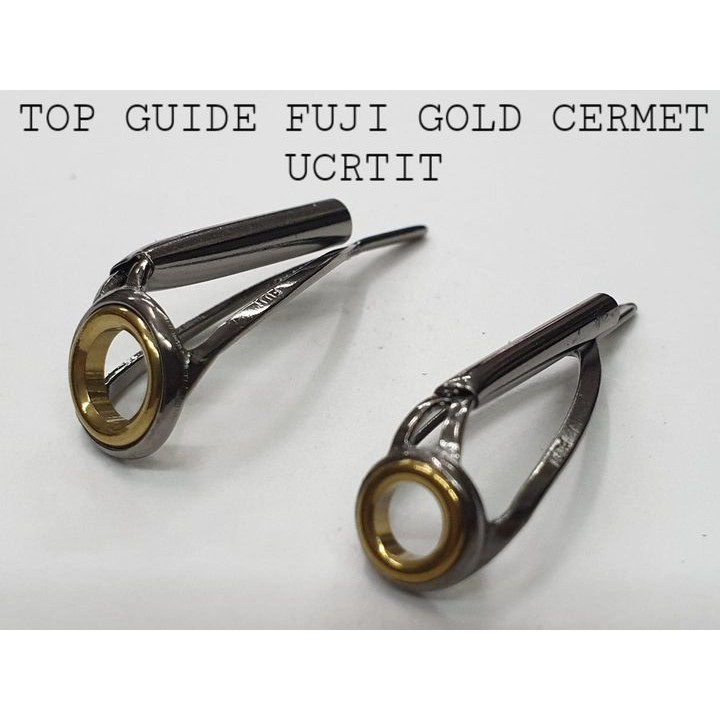 Ori TOP GUIDE FUJI UCRTIT (GOLD CERMET)