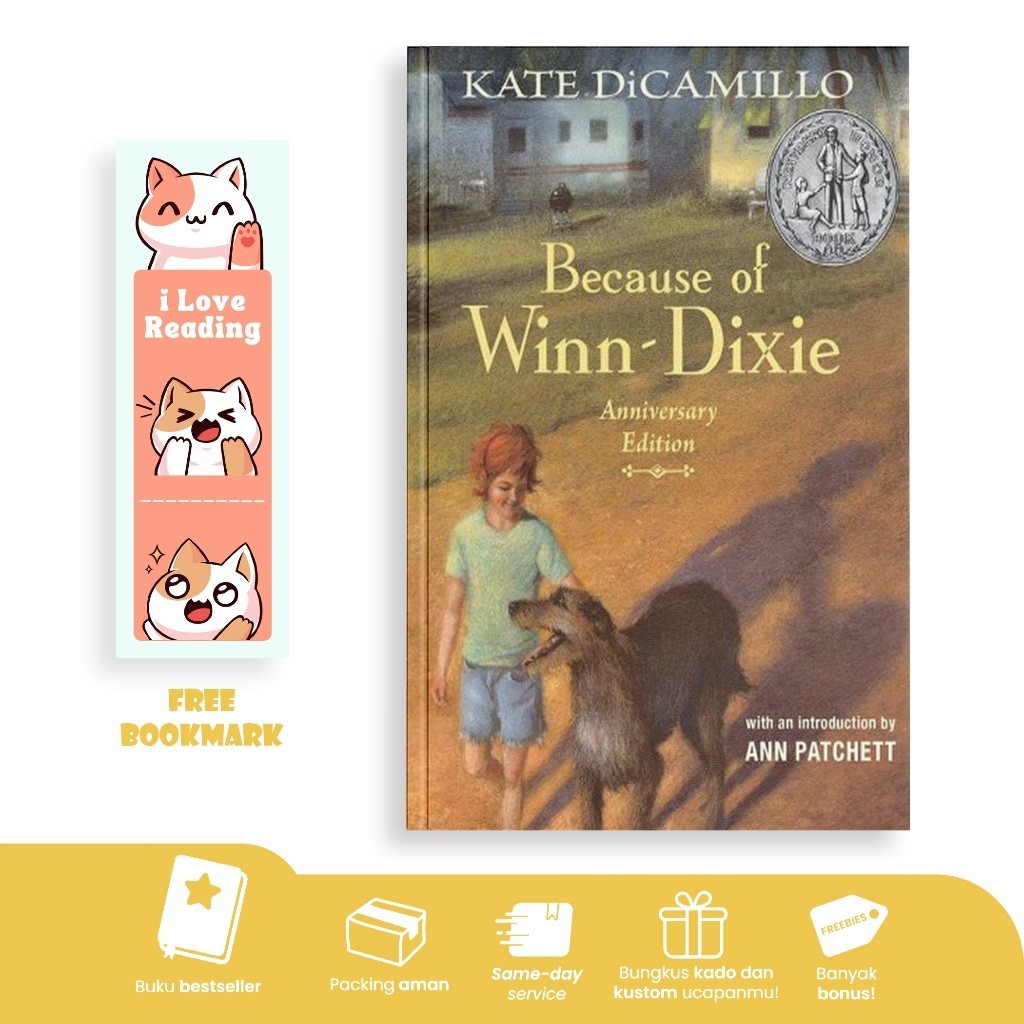 Because of Winn-Dixie by Kate DiCamillo