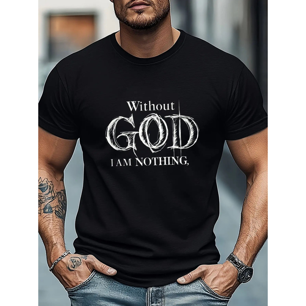 Kaos Grafis Pria "Tanpa TUHAN, SAYA TIDAK ADA APA-APA" - Leher Bulat Santai Lengan Pendek, Bernapas 