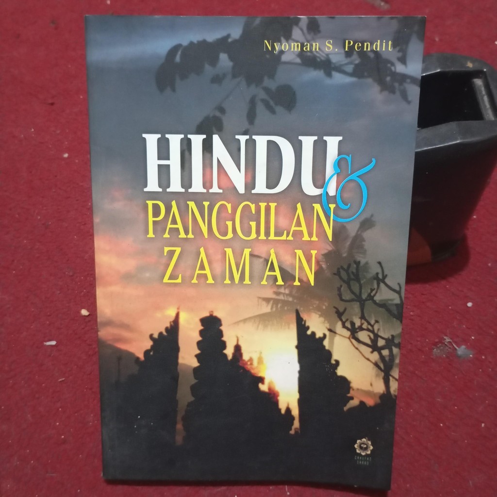 Hindu & panggilan zaman oleh Nyoman S. pendit