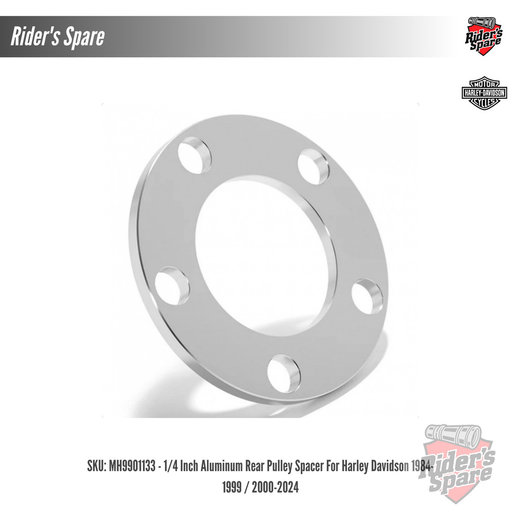 1/4 Inch Aluminum Rear Pulley Spacer For Harley Davidson 1984-1999 / 2000-2024