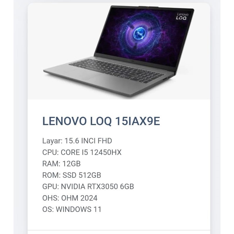 LAPTOP LENOVO LOQ 15IAX9E  -  Garansi Resmi