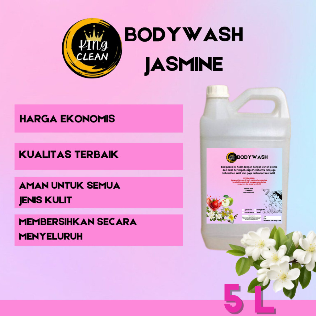 

Body Wash / Shower Gel / Sabun Mandi / Hotel / Villa / BPOM / King Clean / 5L - jasmine, 5 liter