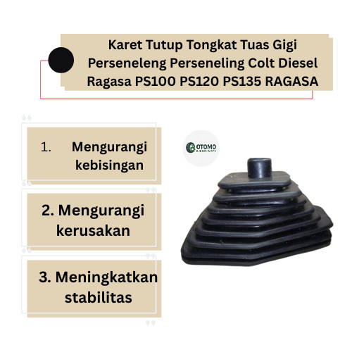 Karet Tutup Tongkat Tuas Gigi Perseneleng Perseneling Colt Diesel Ragasa PS100 PS120 PS135 RAGASA