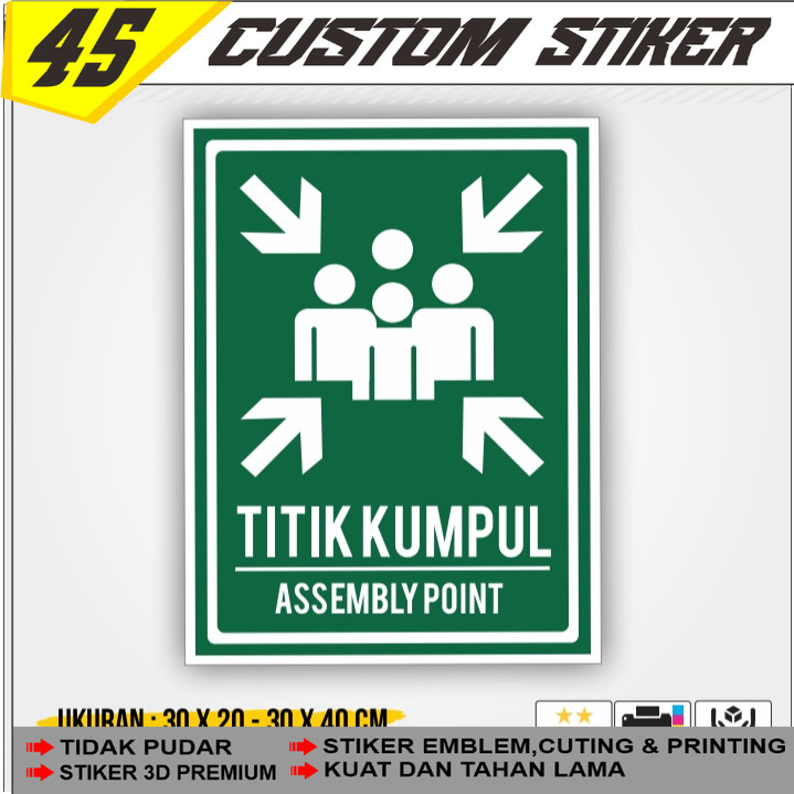 Sign / Rambu Stiker Titik Kumpul Evakuasi