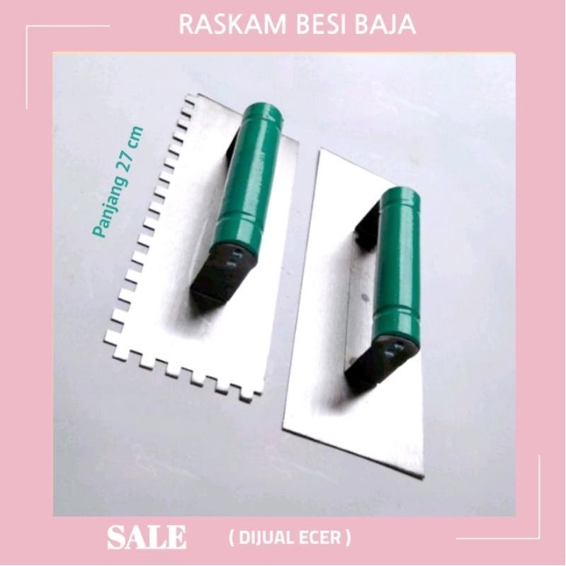 RASKAM / LEPAN / ROSKAM BESI BAJA PERATA ACIAN TEMBOK DENGAN 2 VARIAN POLOS DAN GERIGI (BATA RINGAN)