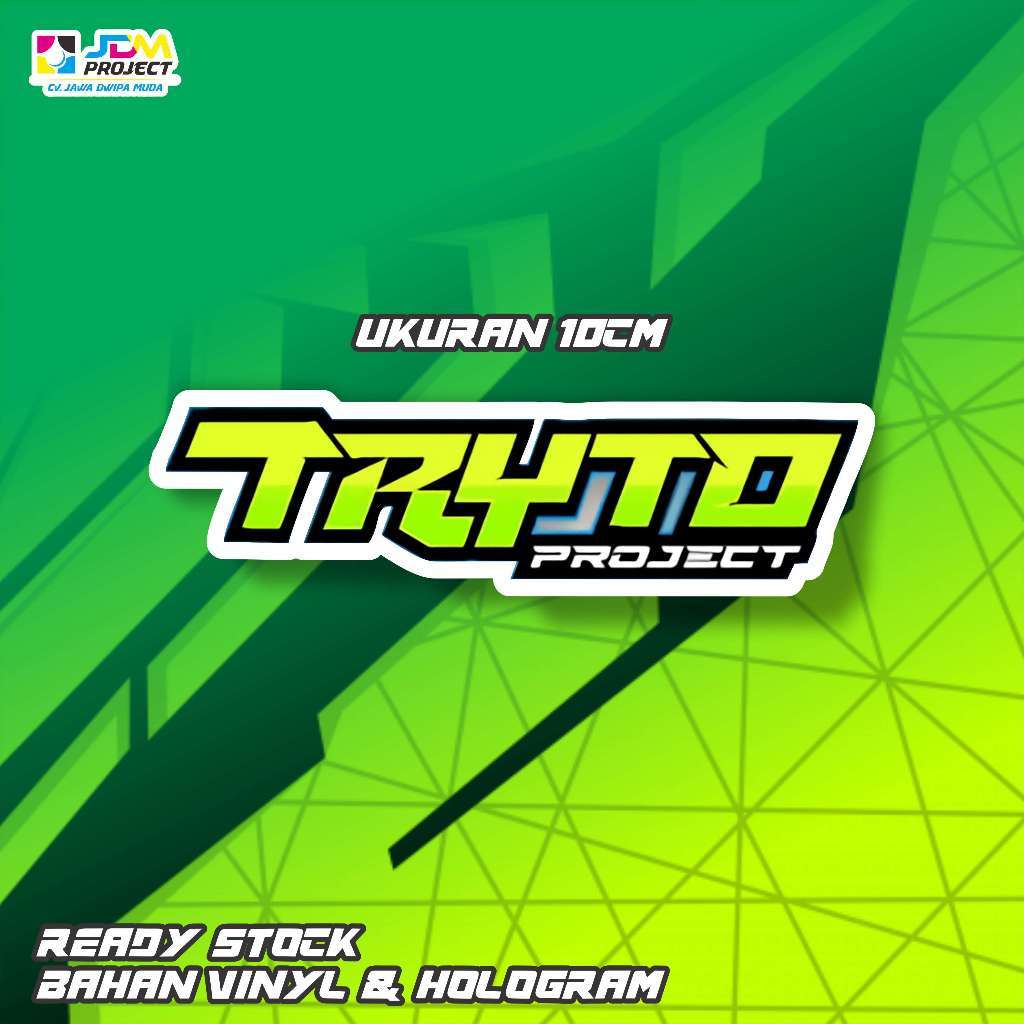 JDM 02 - stiker tryto terbaru / stiker balap / stiker motor terbaru / stiker hologram / stiker racin