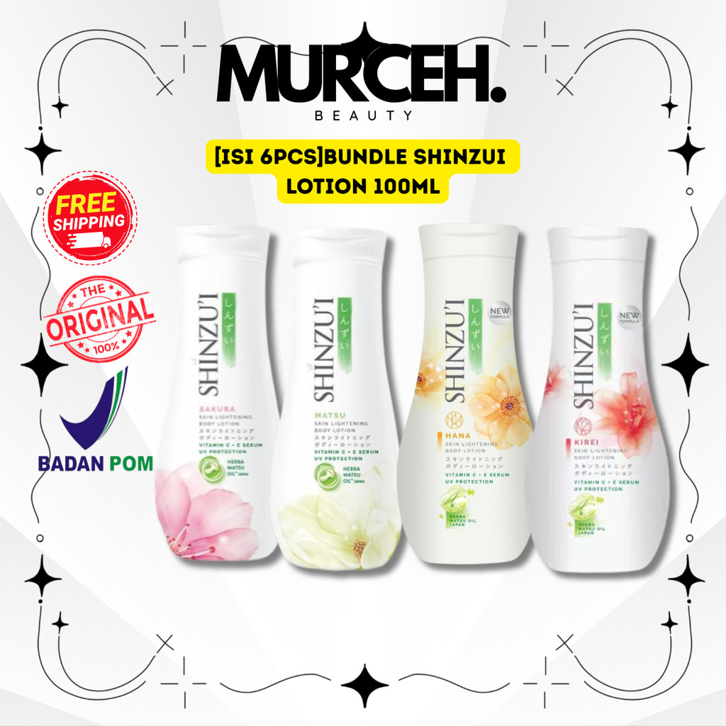 [MURCEH][ISI 6PC] BUNDLE Shinzu'I Skin Lightening Body Lotion 100Ml | Shinzui Hand Body | Melembabka