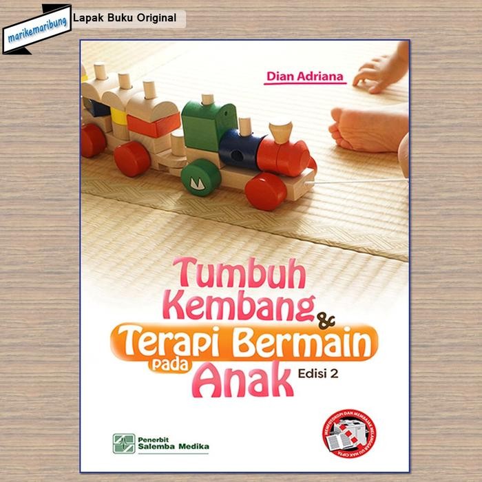 READY Buku Tumbuh Kembang dan Terapi Bermain pada Anak Edisi 2