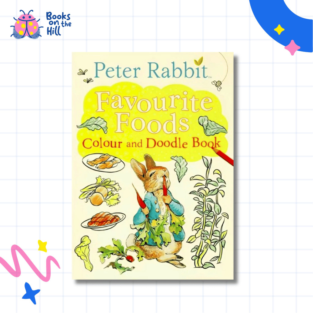 Peter Rabbit: Favourite Foods Colour and Doodle Book