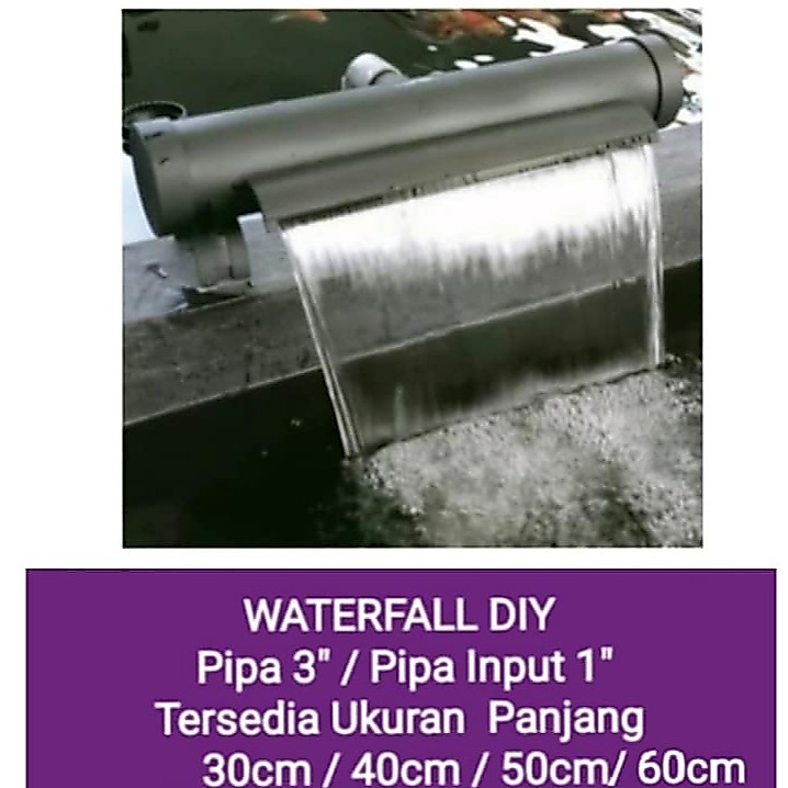 WF NSA Panjang 30 40 50 cm  - Input 1" - Pipa 3" - Waterfall Portable Air Terjun Kolam