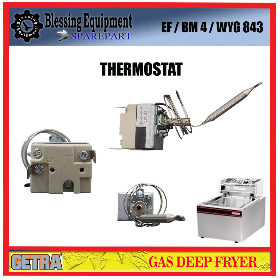 EF-81 / BM 4 / WYG 843 # Thermostat Deep Fryer GETRA