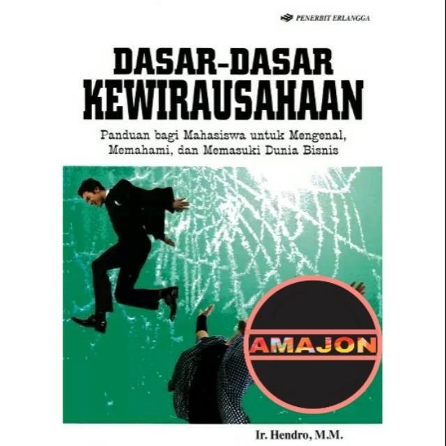 DASAR DASAR KEWIRAUSAHAAN by HENDRO