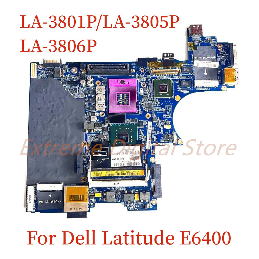 For Dell Latitude E6400 laptop motherboard LA-3801P LA-3805P LA-3806P 100% Tested Fully Work