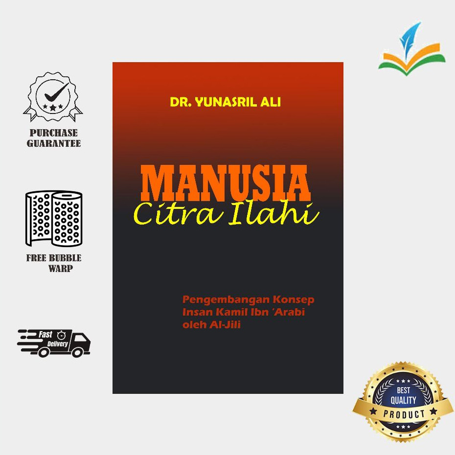 Manusia Citra Ilahi - Dr. Yunasril Ali