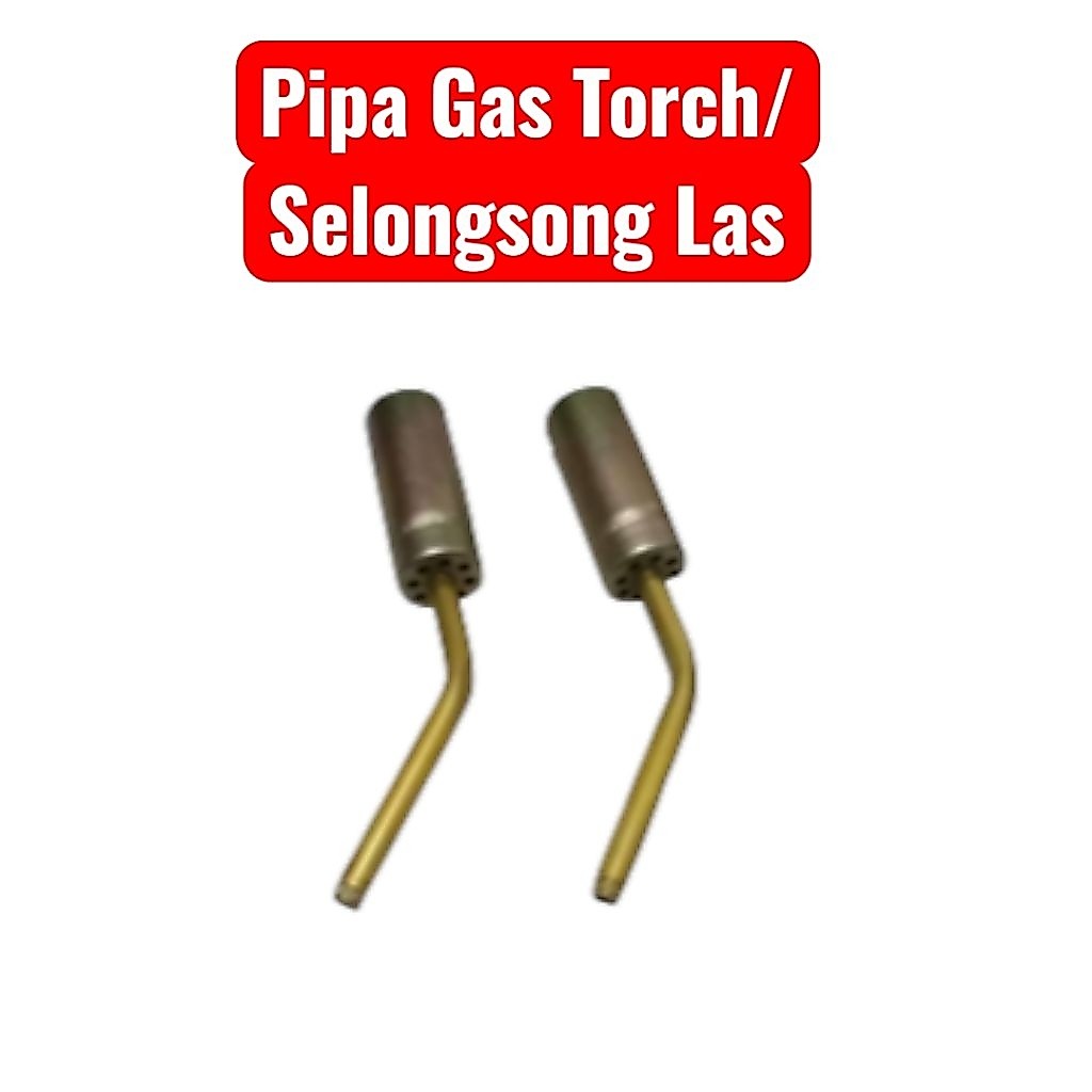 [BELI 1 GRATIS 1] Pipa Gas Selongsong Blow Torch Gas Las Ada Spuyer - Murah