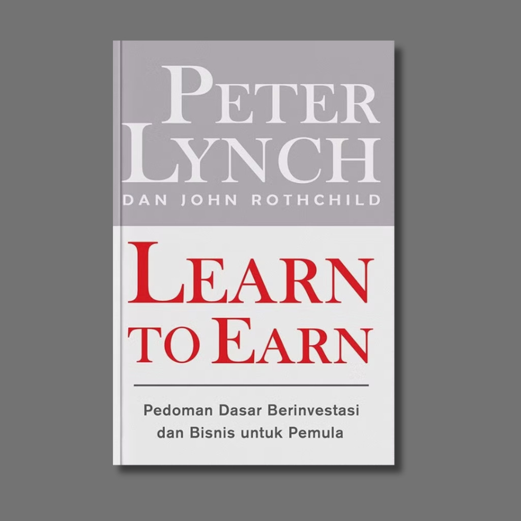 Buku Learn To Earn by Peter Lynch - Akademika
