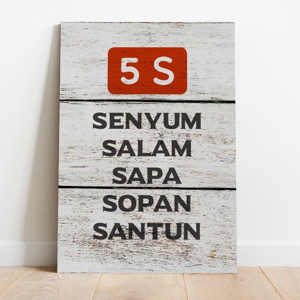 Poster 5S Senyum Salam Sapa Sopan Santun Kayu MDF Murah