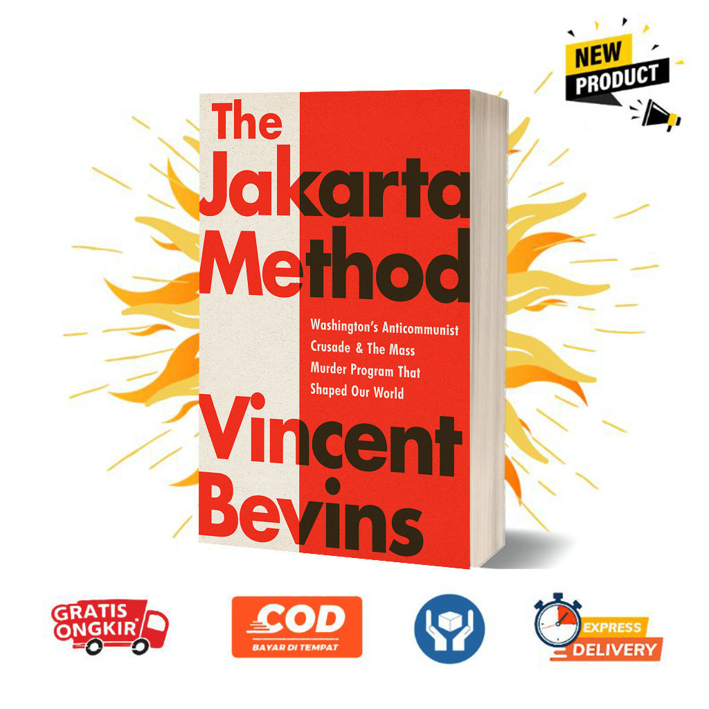 Jakarta Method by Vincent Bevins