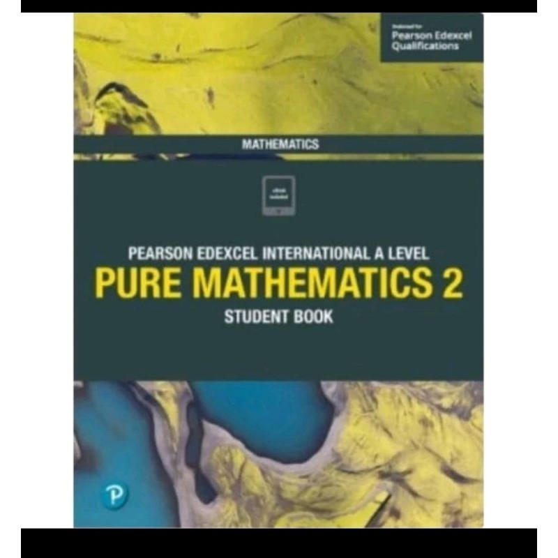 

buku pearson edexcel international a level mathematics Pure Mathematics 2 student book full warna