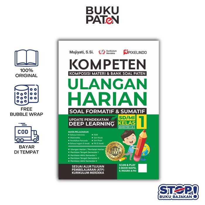 

BUKU KOMPETEN ULANGAN HARIAN KURIKULUM MERDEKA LENGKAP KELAS 1, 2, 3, 4, 5, 6 SD / MI - PIXELINDO - KELAS 1