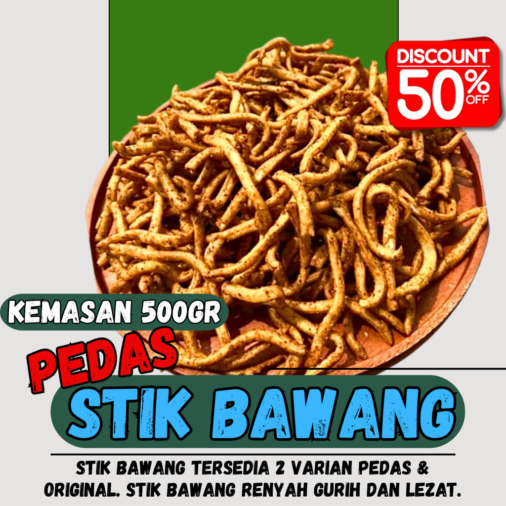 Stik Bawang Pedas 500gram Stik Bawang renyah  gurih