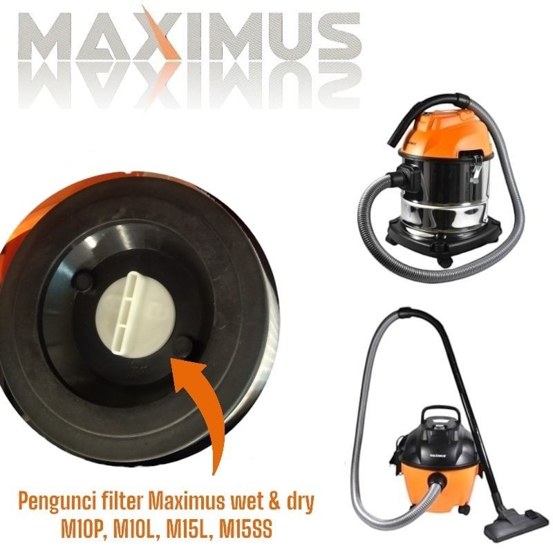 Pengunci Hepa Filter Maximus / Kunci Filter Vacuum