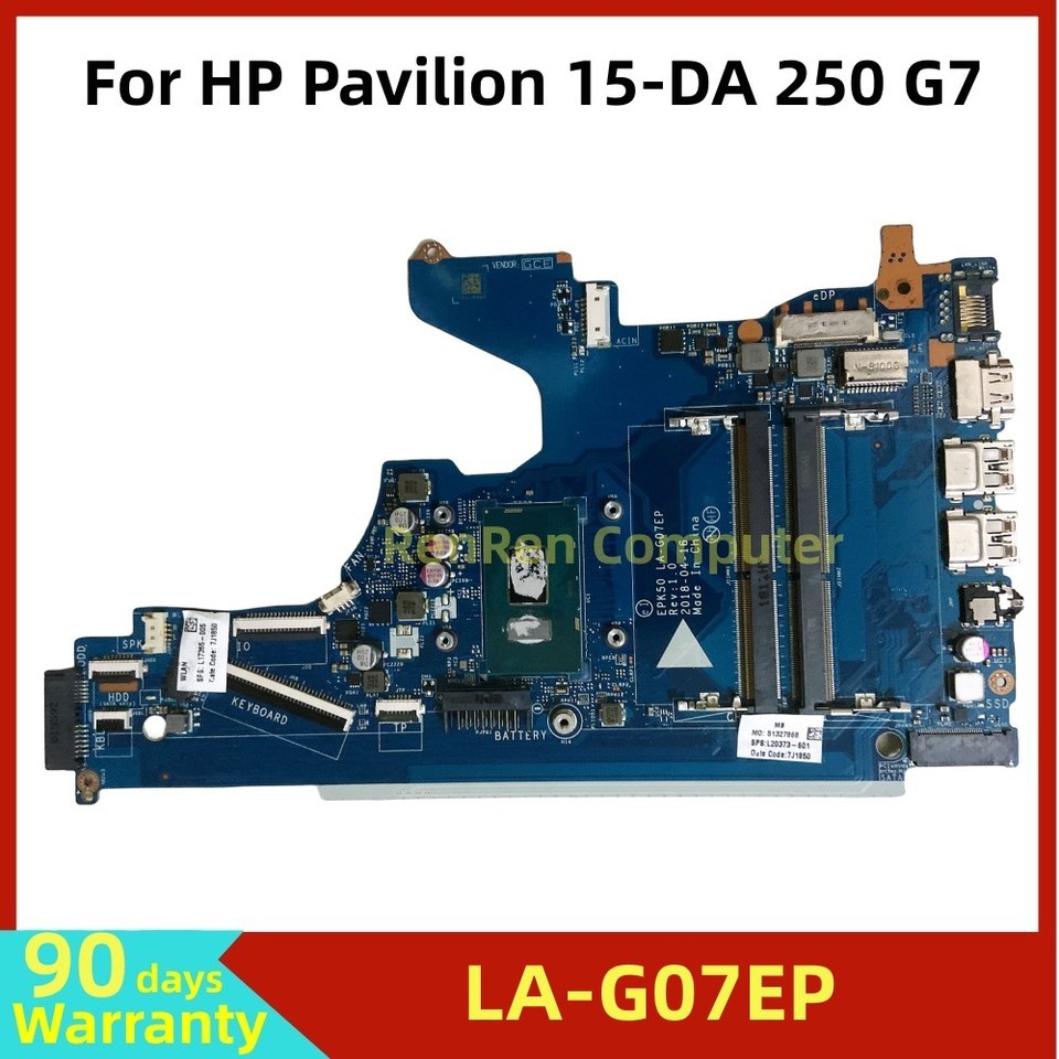 EPK50 LA-G07EP LA-G07DP For HP Pavilion 15-DA 250 G7 Laptop Motherboard DDR4 I3 I5 I7 CPU L20373-601