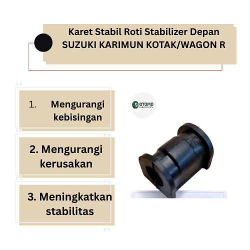 Karet Stabil Roti Stabilizer Depan SUZUKI KARIMUN KOTAK/WAGON R