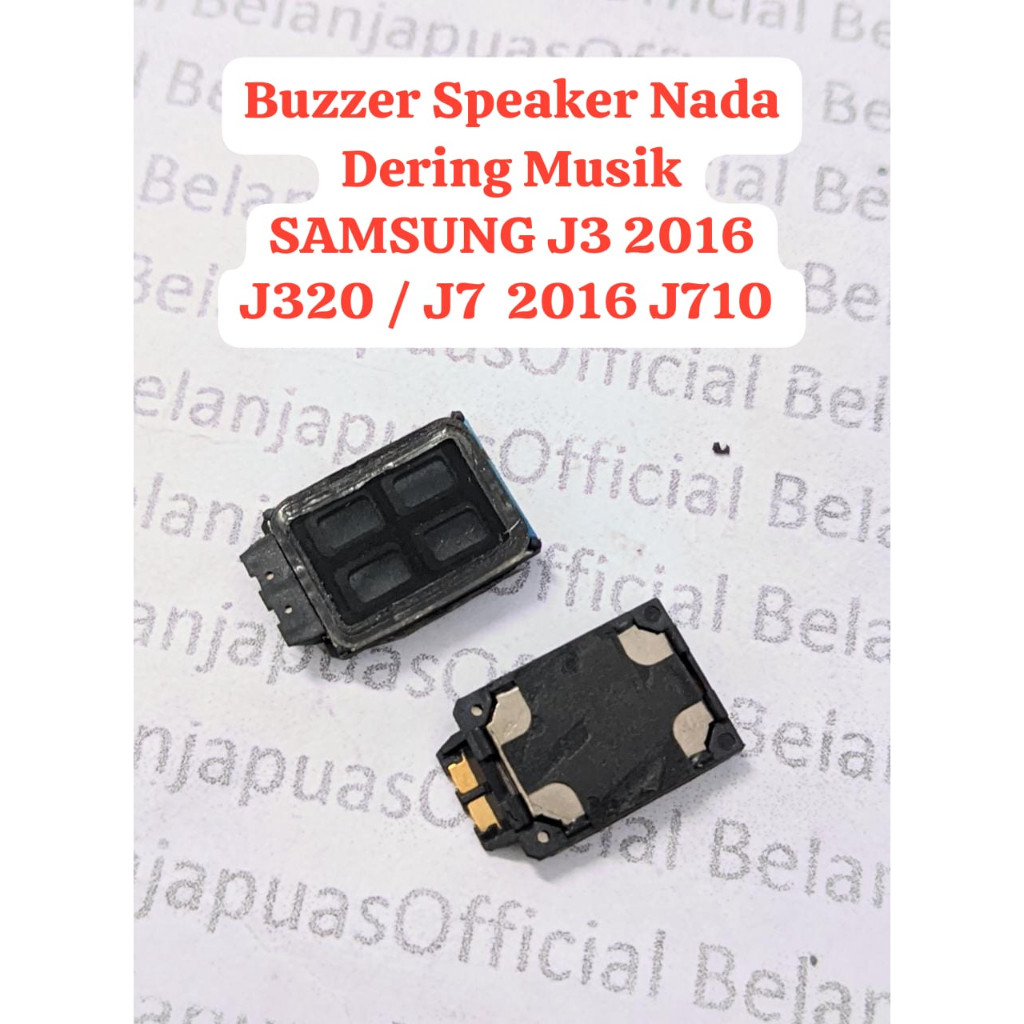 BUZZER BUZER SPEAKER MUSIK SAMSUNG J3 2016 J320 / J7 2016 J710