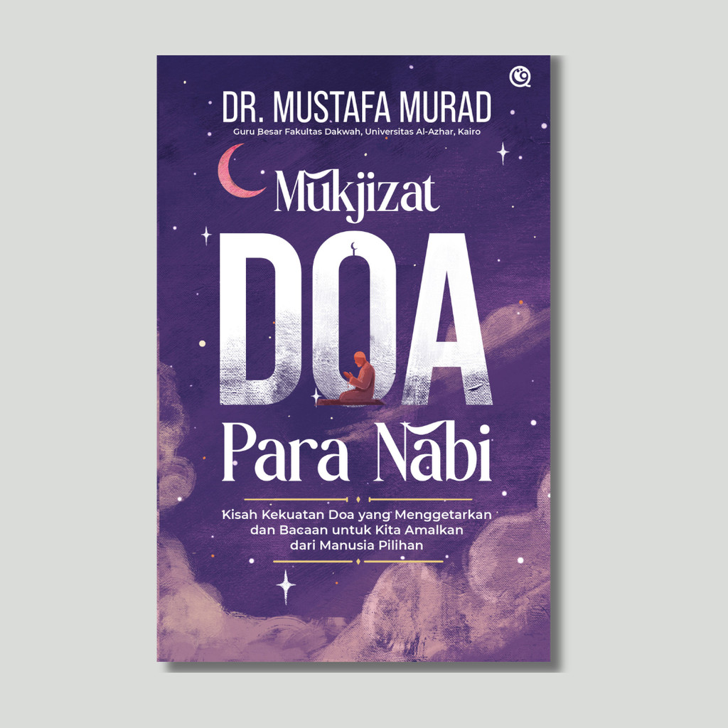 Buku Mukjizat Doa Para Nabi - Dr. Mustafa Murad Penerbit Qaf