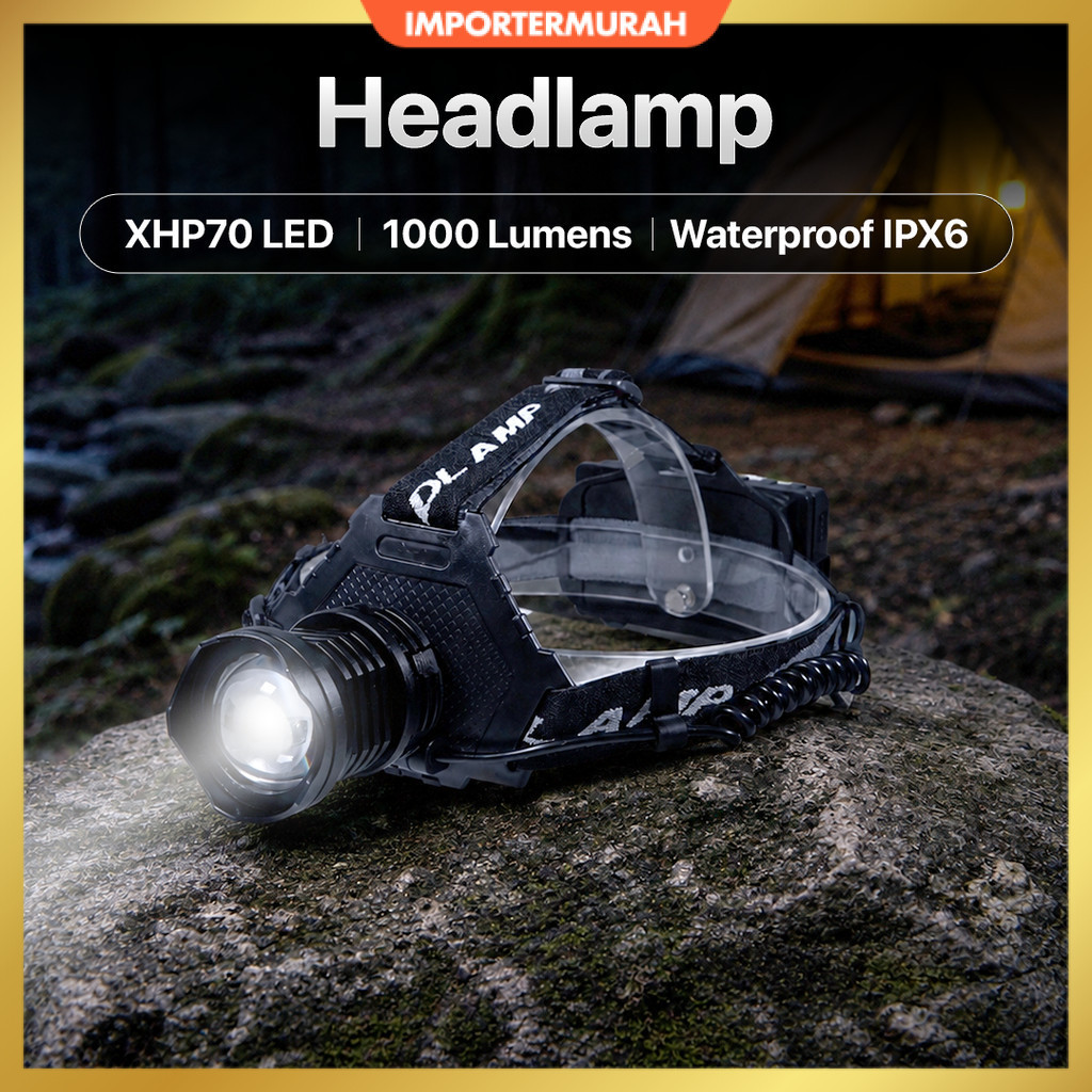 Senter Kepala Headlamp LED IPX6 1000 Lumens - P70
