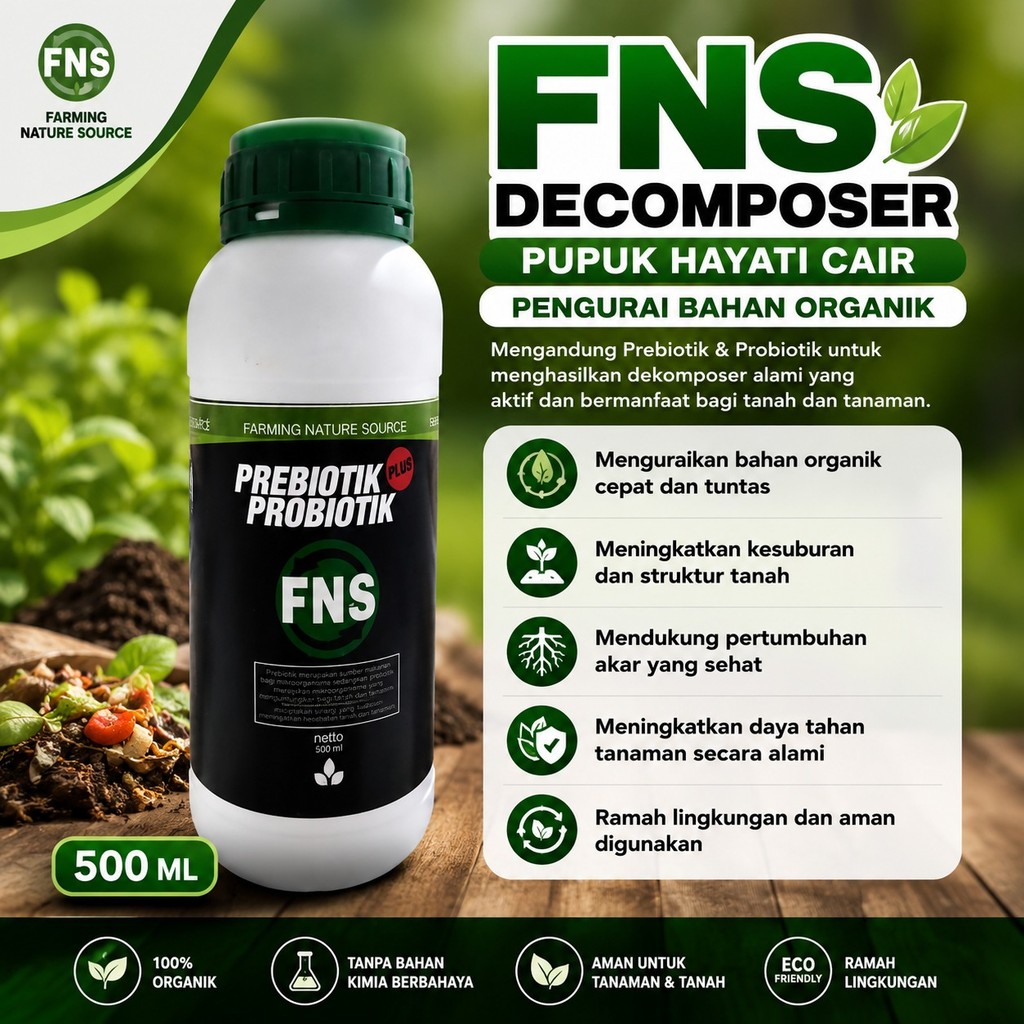 FNS Decomposer 500 ml – Pupuk Hayati Cair Pengurai Bahan Organik