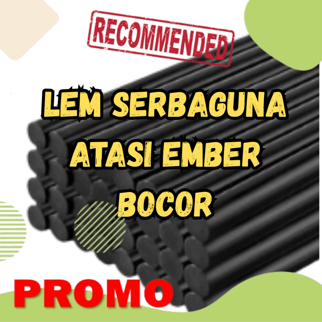 Lem Ember Lem Ember Anti Bocor Super Kuat Lem Bakar Hitam Ajaib Tambal Ember Super Kuat Jerman
