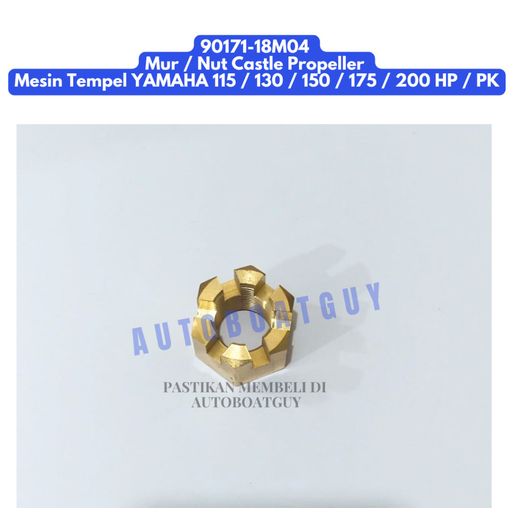 90171-18M04 Mur / Nut Castle Propeller Mesin Tempel YAMAHA 115 / 130 / 150 / 175 / 200 HP / PK