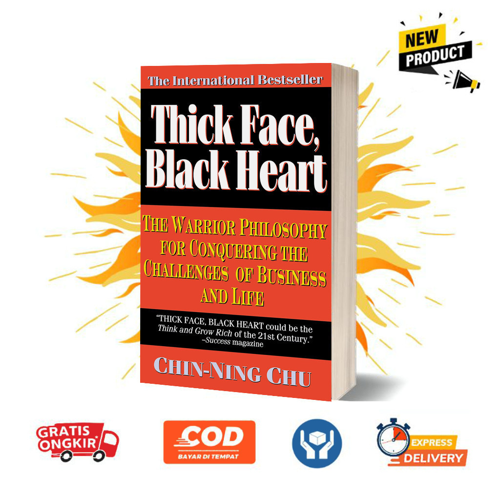 Thick Face, Black Heart by Chin-Ning Chu