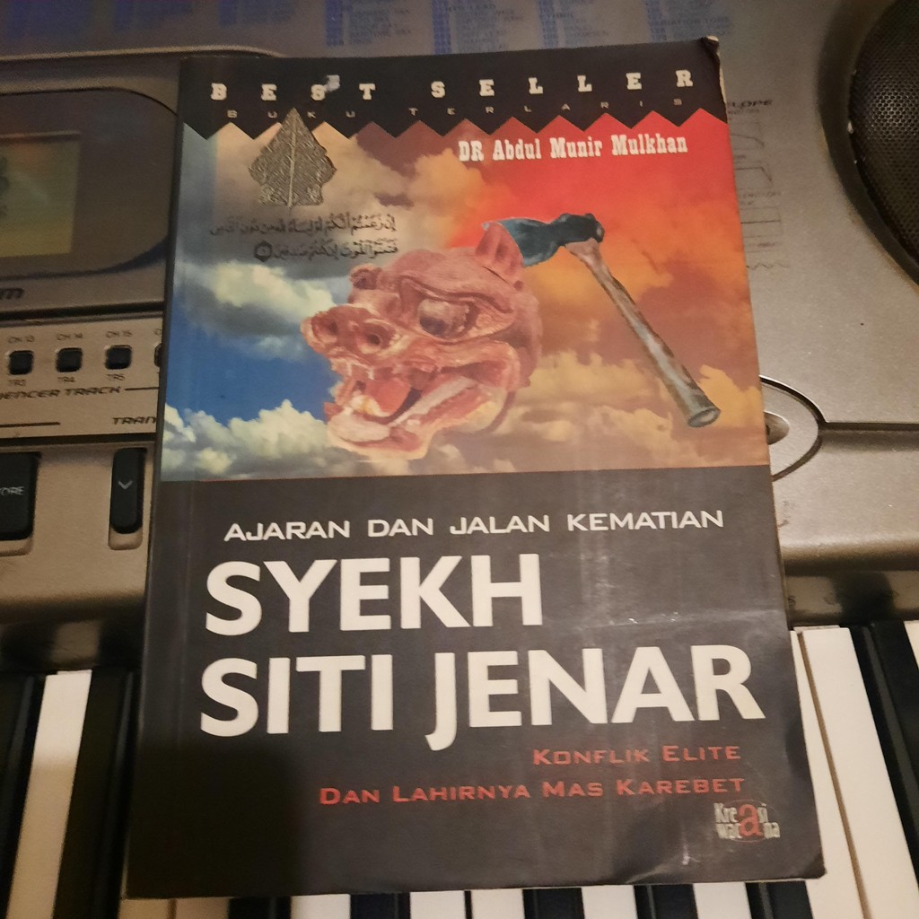 Ajaran Dan Jalan Kematian Syekh Siti Jenar: Konflik Elite Dan Lahirnya Mas Karebet