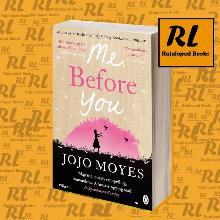 Me Before You Jojo Moyes Jojo Moyes