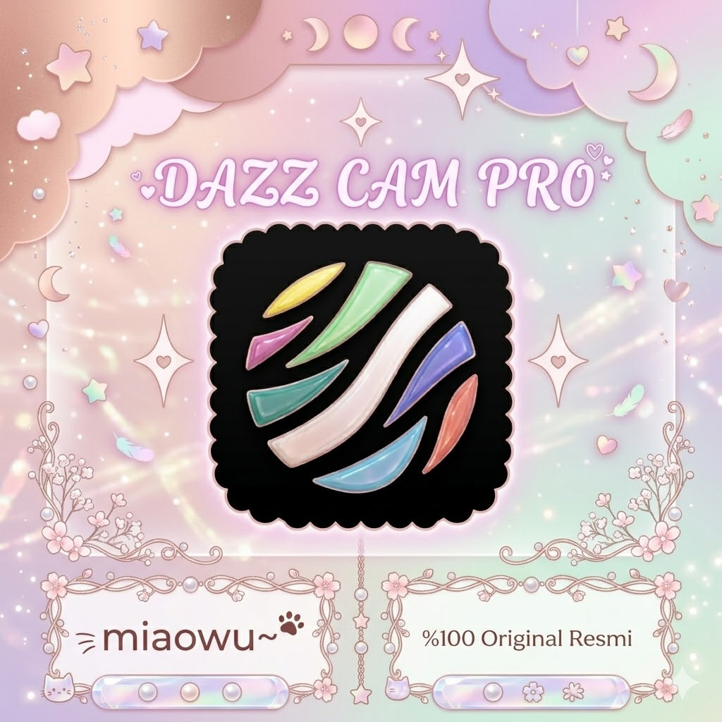 dazz cam pro Fullpack cam IOS Lifetime (Selamanya) - Filter Terbuka, Legal Appstore