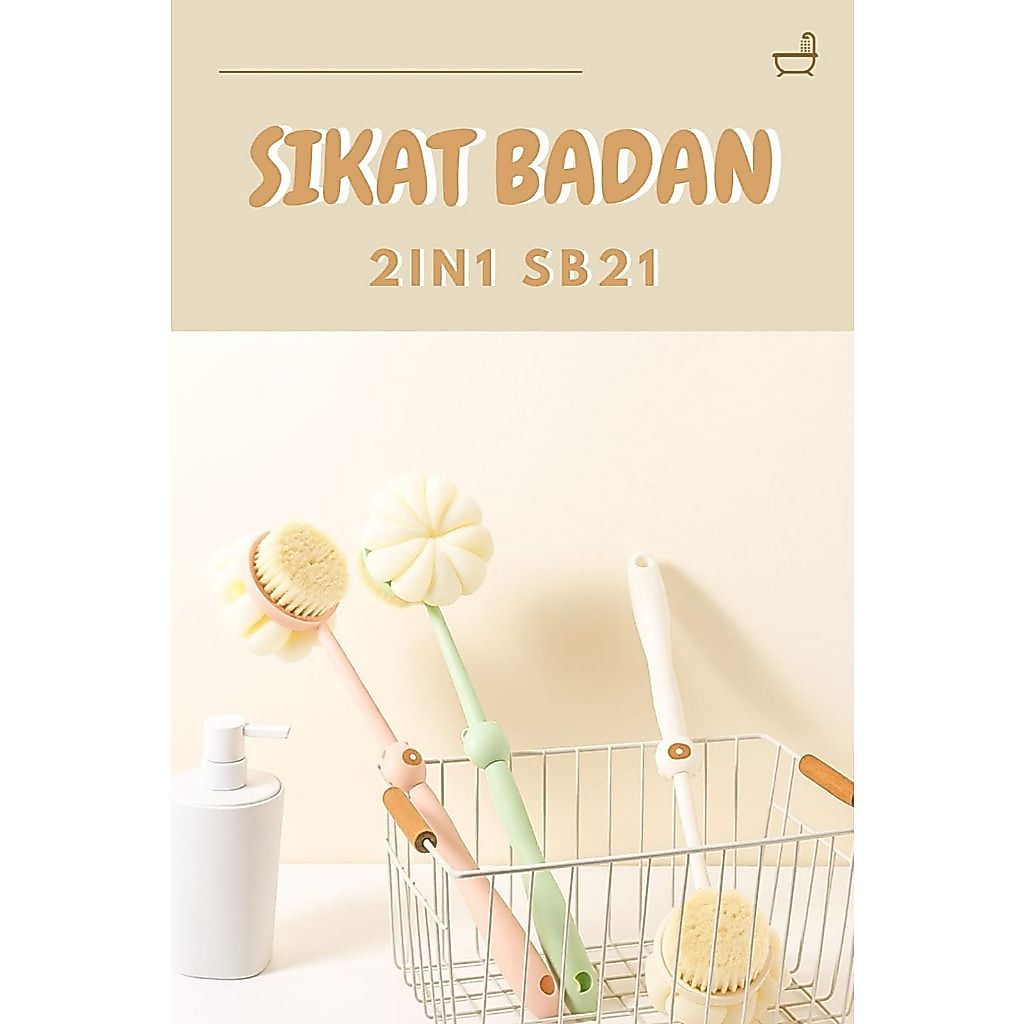 SIKAT BADAN 2IN1 SB21 - SIKAT MANDI - SIKAT PUNGGUNG - SPONGE BADAN - SPONS MANDI