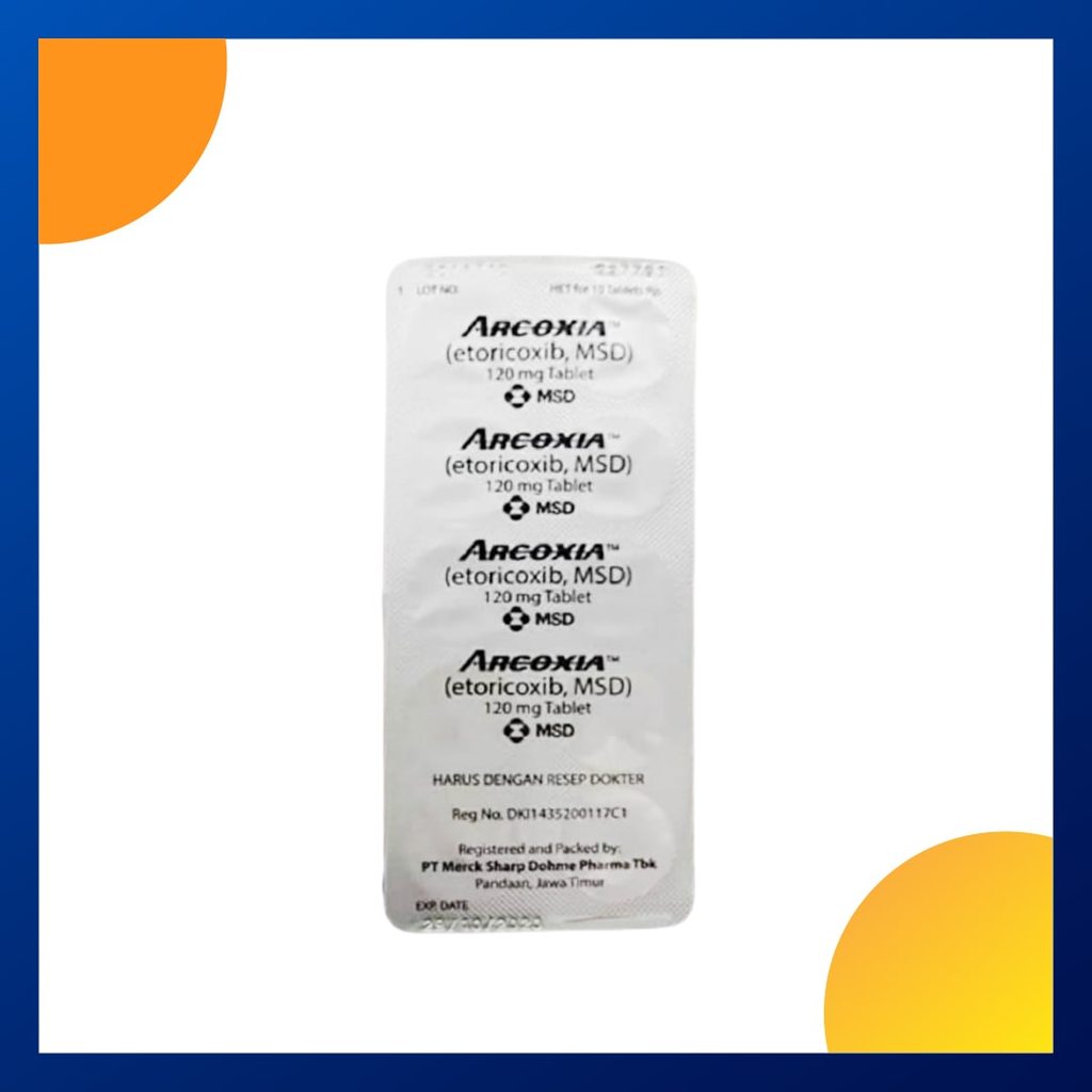 ARCOXIA 120 MG 1 BLISTER @ 10 TABLET SALUT SELAPUT