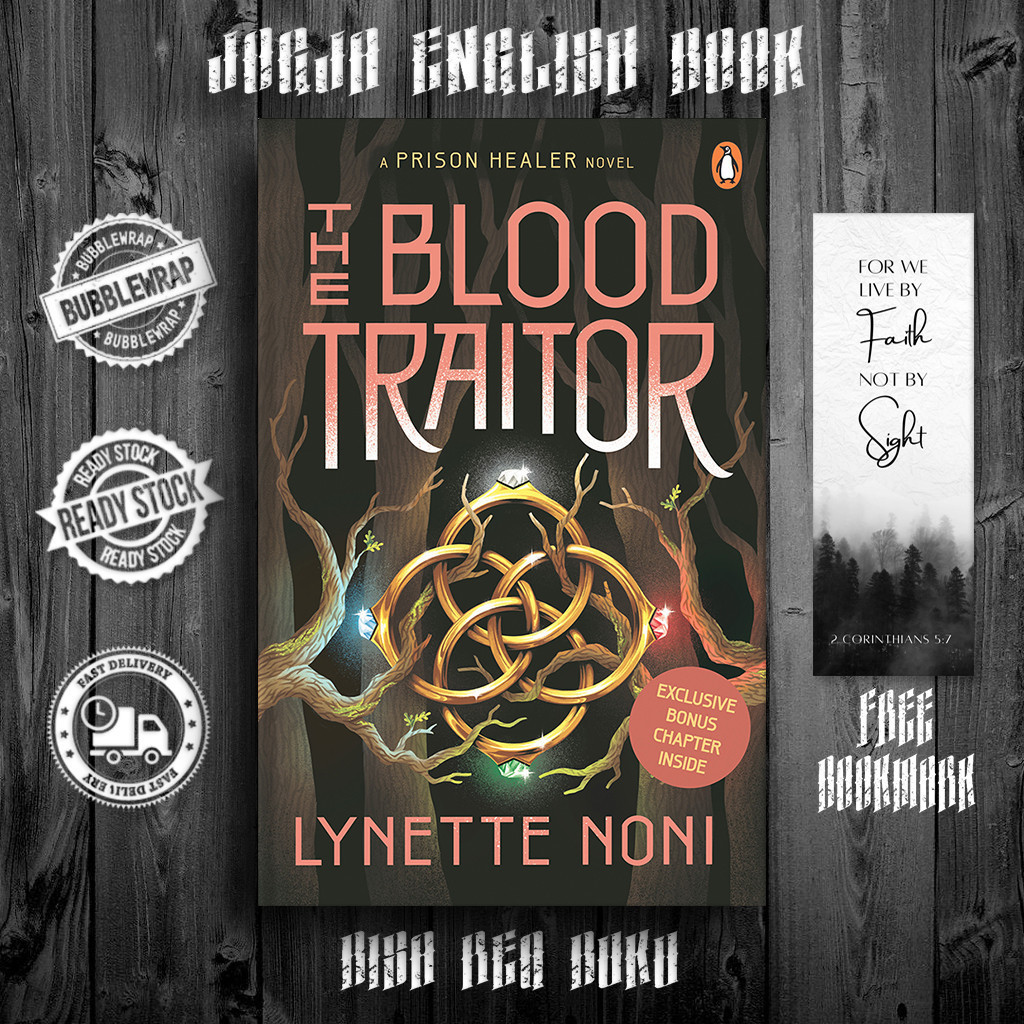 The Blood Traitor (The Prison Healer Book 3) by Lynette Noni