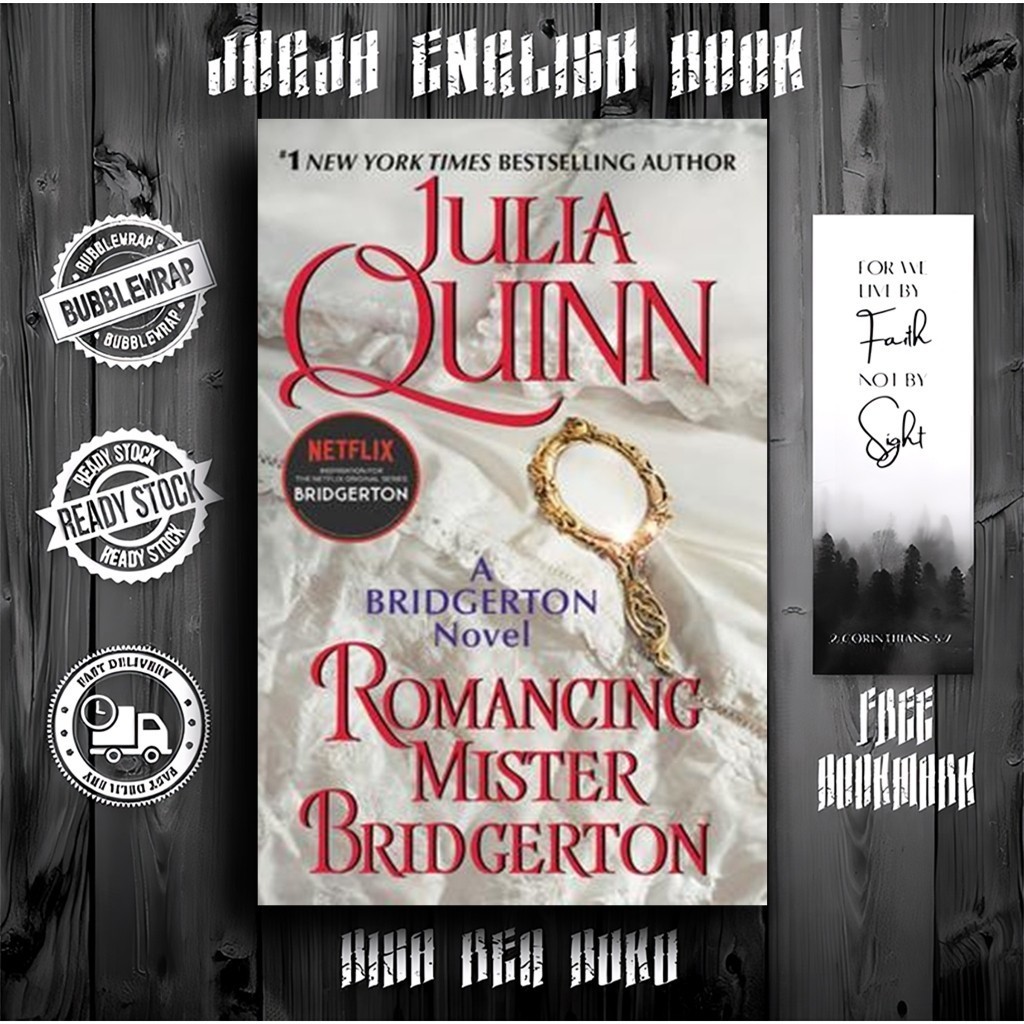 Romancing Mister Bridgerton by Julia Quinn