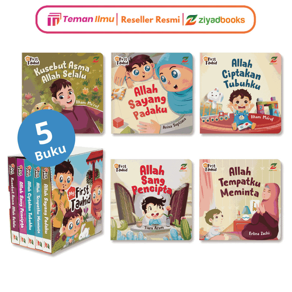 Ziyadbooks My First Tauhid Buku Belajar Anak 3 Tahun Board Book Bayi Islami Anak